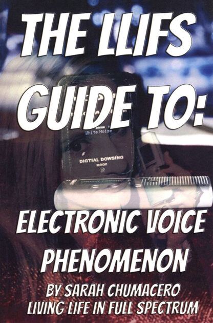 The LLIFS Guide to EVP